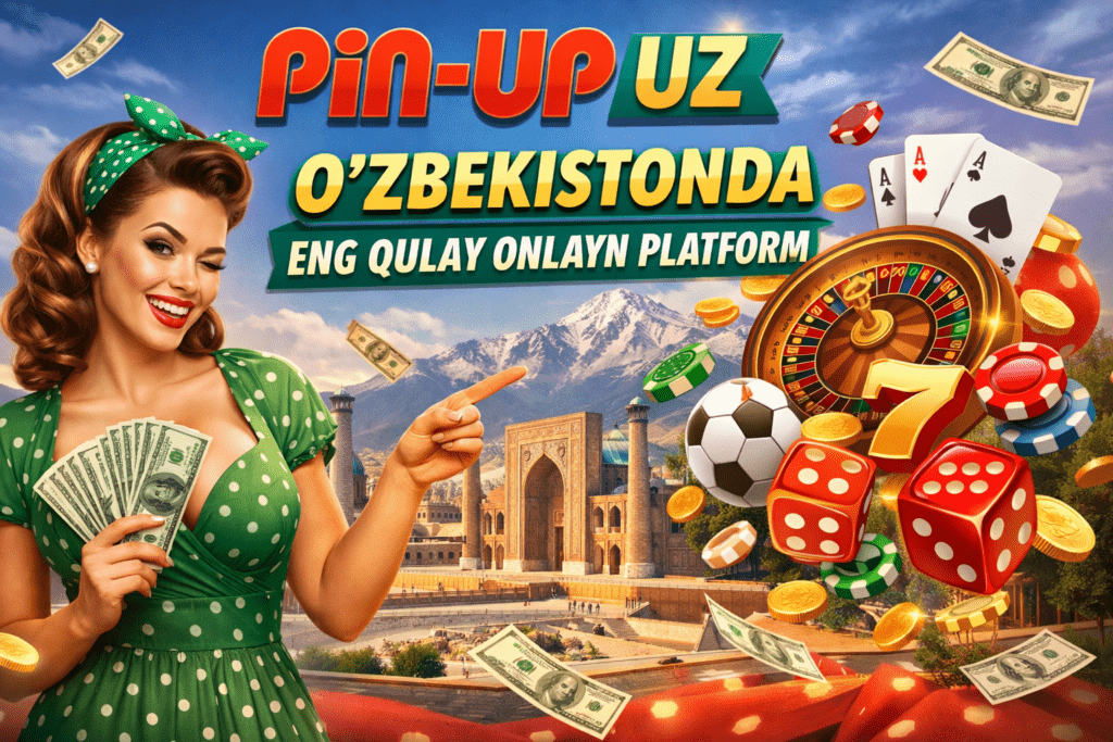 Pin Up UZ — O'zbekistonda Eng Qulay Onlayn Platform img